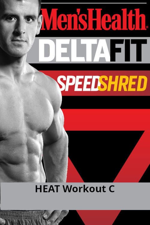 Men's Health DeltaFit Speed Shred - HEAT Workout C (2012) poster
