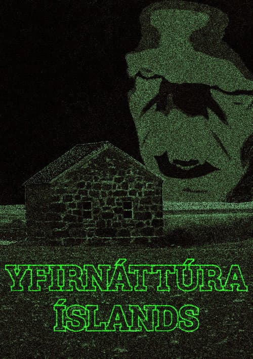 Yfir­náttúra Íslands: Sælu­húsið við Jökulsá á Fjöllum (2025) poster