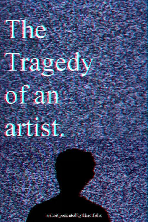 The Tragedy of an Artist (2023) poster