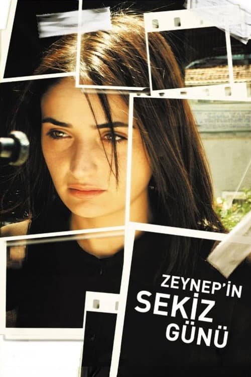 Zeynep'in Sekiz Günü (2007) poster