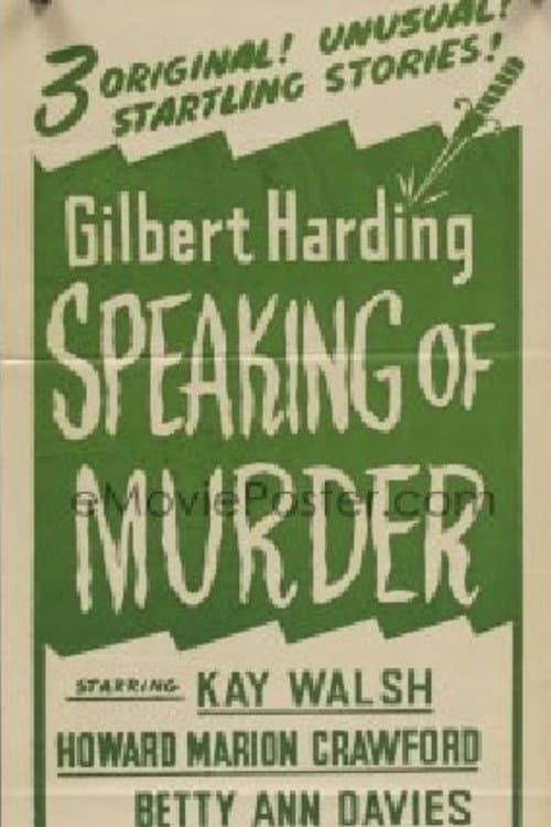 Gilbert Harding Speaking of Murder (1953) poster