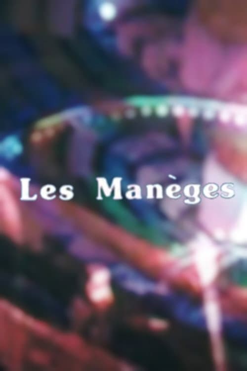 Les Manèges (1981) poster