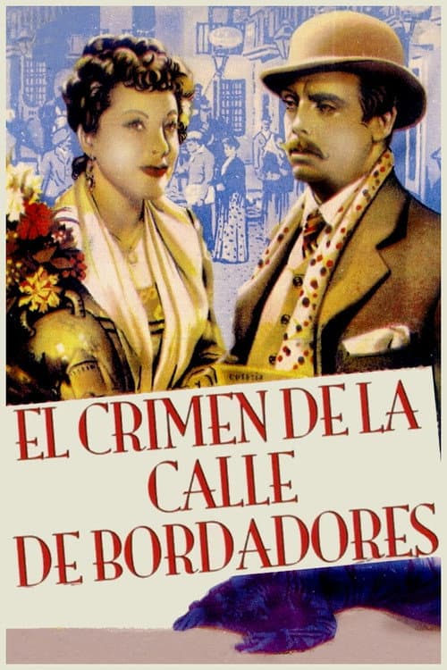 El crimen de la calle de Bordadores (1946) poster
