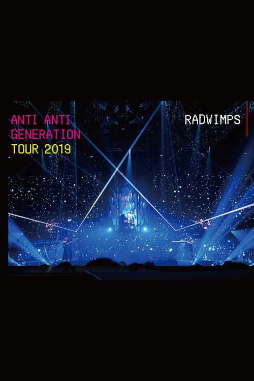 Anti Anti Generation Tour 2019 (2020) poster