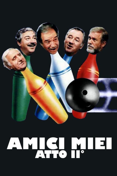 Amici Miei Atto II (1982) poster