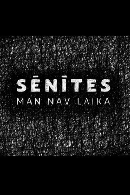 Sēnītes. Man nav laika (2014) poster