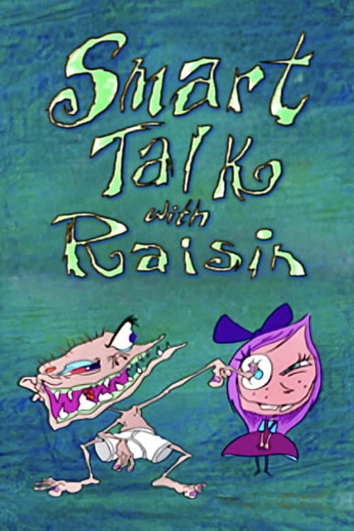 Smart Talk with Raisin (1994) poster
