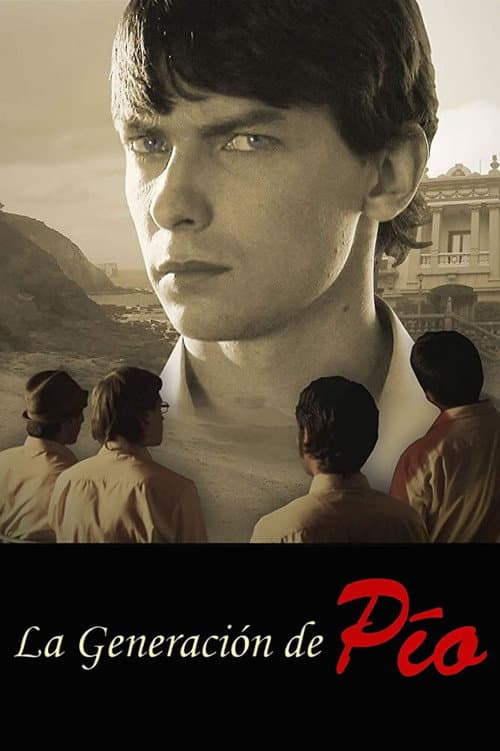 La Generación de Pío (2011) poster