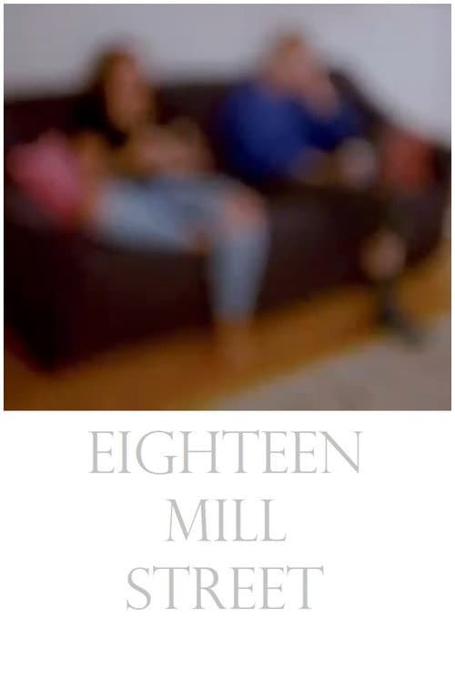 Eighteen Mill Street (2024) poster