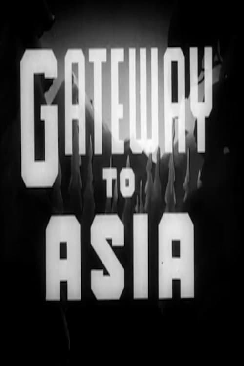 Gateway to Asia (1945) poster