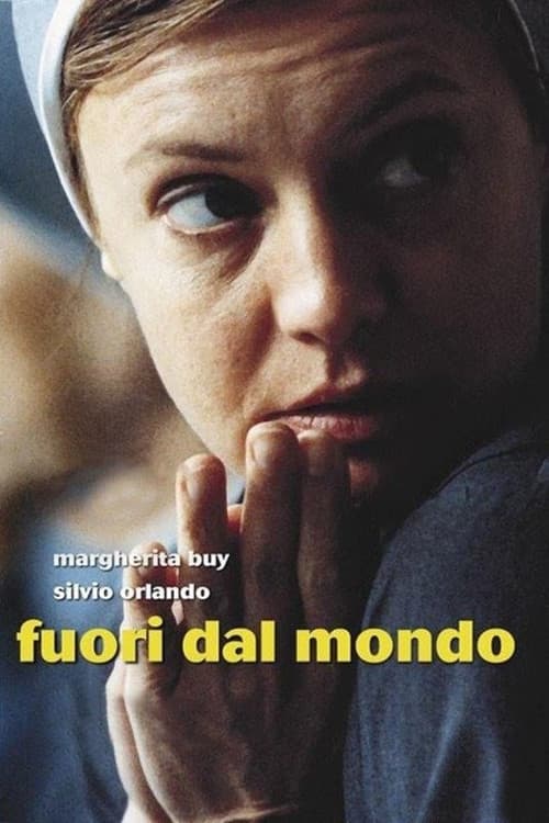 Fuori dal mondo (1999) poster
