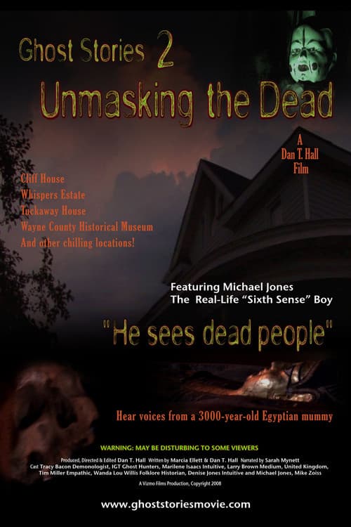 Ghost Stories: Unmasking the Dead (2008) poster