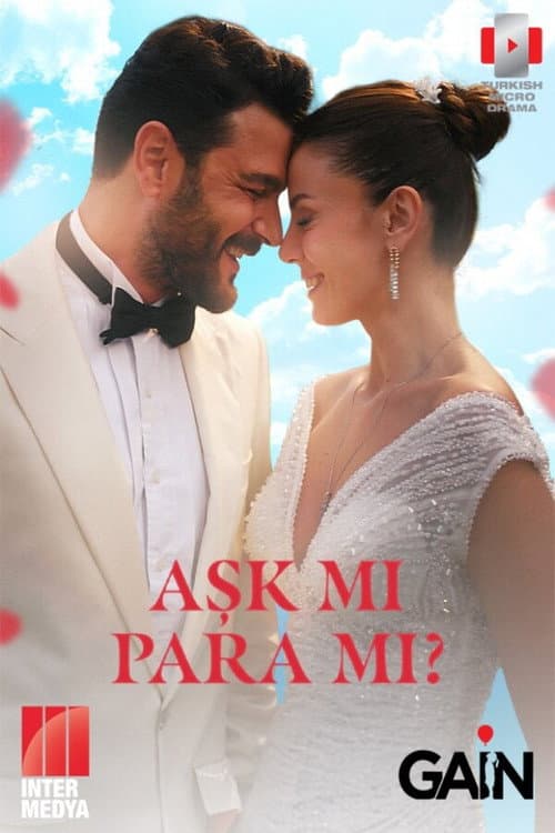 Aşk mı Para mı? (2025) poster