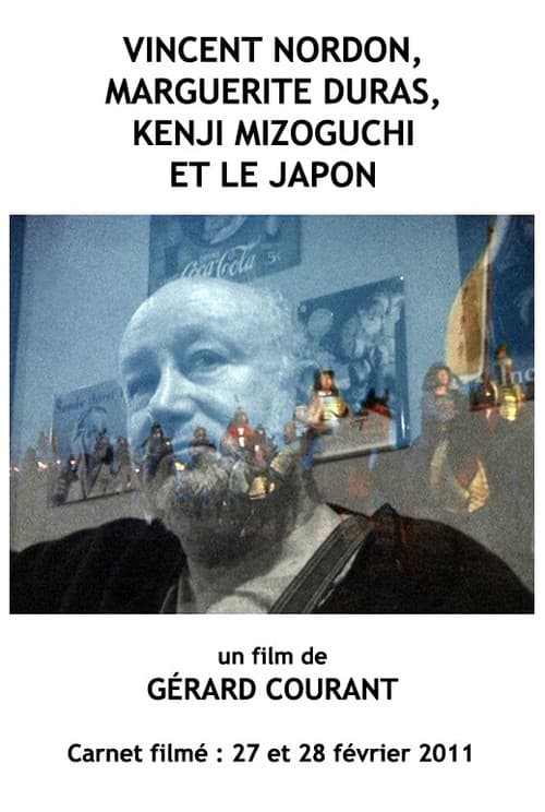 Vincent Nordon, Marguerite Duras, Kenji Mizoguchi et le Japon (2012) poster