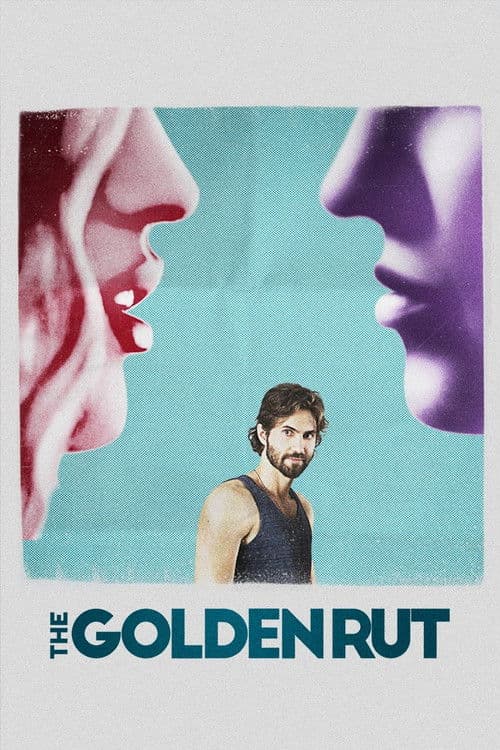 The Golden Rut (2016) poster