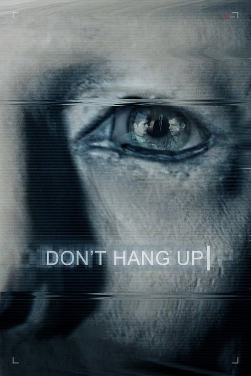 Don't Hang Up (2016) poster