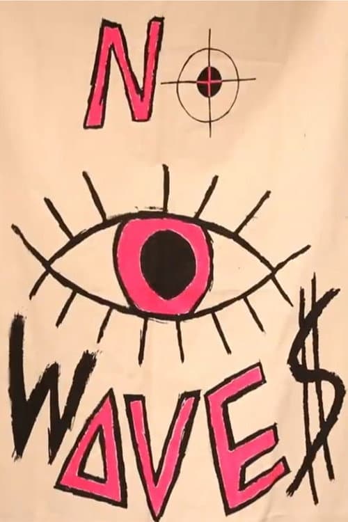 NO WAVES (2019) poster