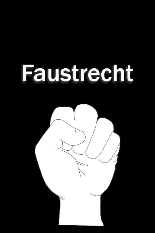 Faustrecht (2005) poster