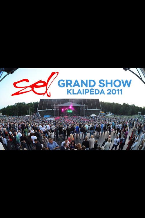 SEL Grand Show Klaipeda 2011 (2011) poster