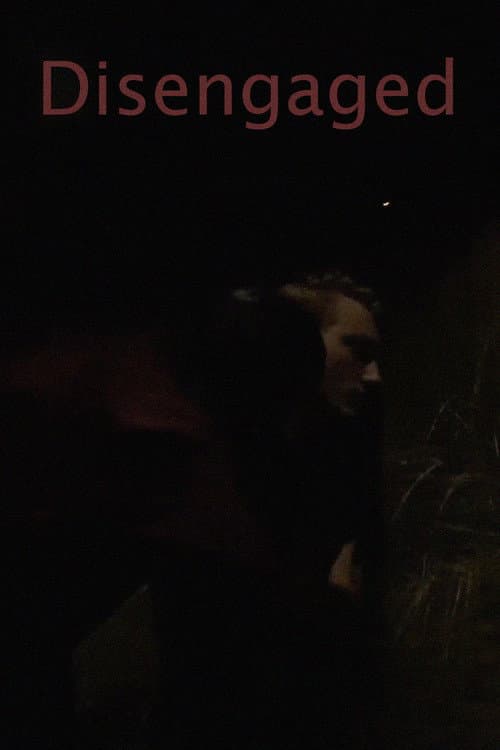 Disengaged (2023) poster