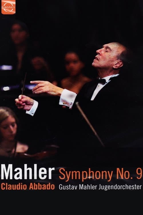 Mahler: Symphony No. 9 (2005) poster