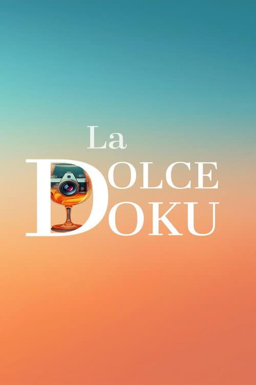 La Dolce Doku (2025) poster
