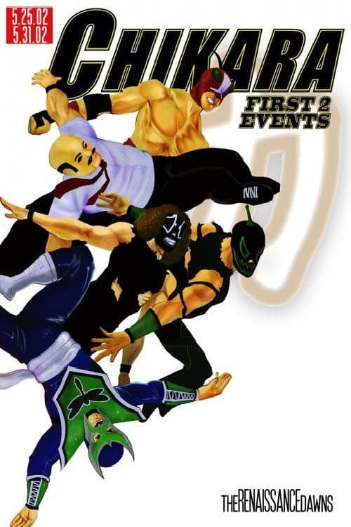 Chikara: The Renaissance Dawns (2002) poster