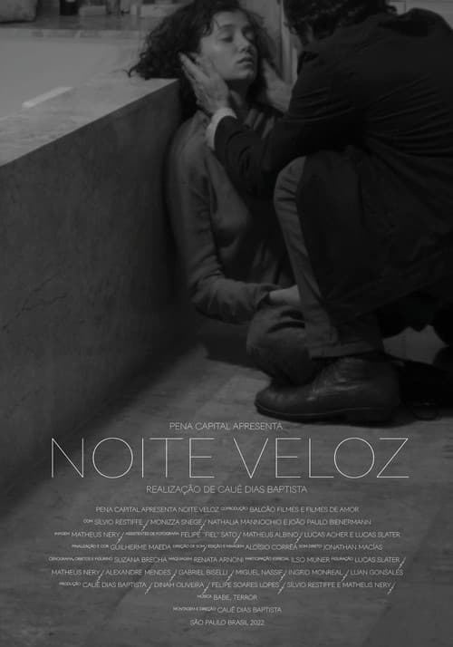 Noite Veloz (2022) poster