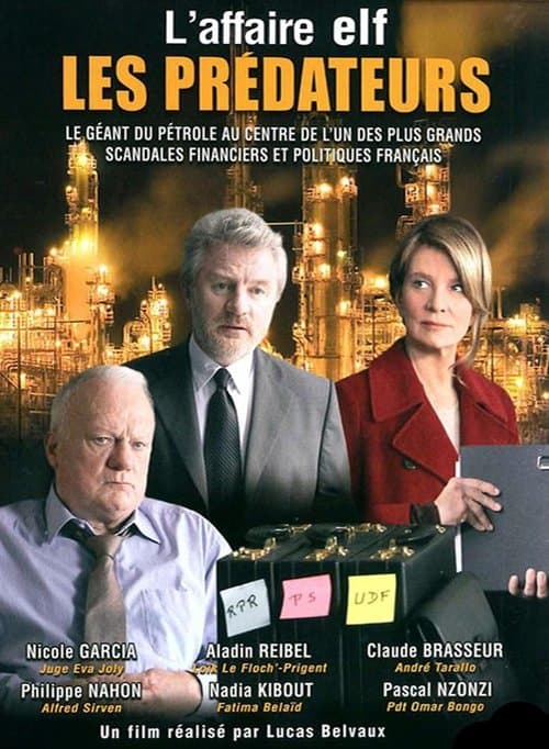 Les Prédateurs (1) Les Rois du pétrole (2007) poster