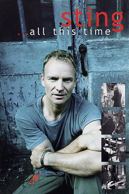 Sting ...All This Time (2001) poster