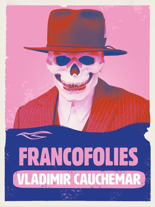 Vladimir Cauchemar aux Francofolies 2024 (2024) poster