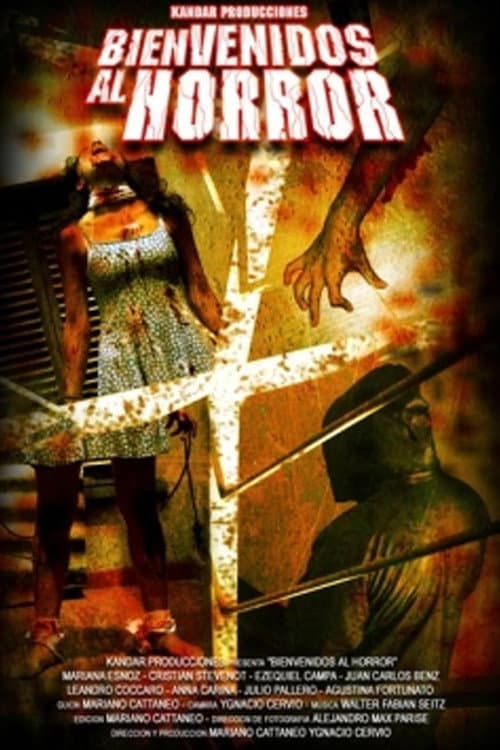 Bienvenidos al Horror (2007) poster