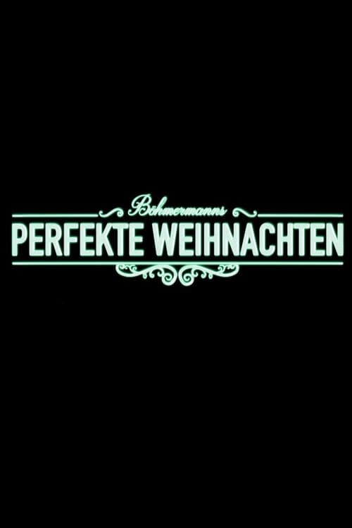 Böhmermanns perfekte Weihnachten (2018) poster