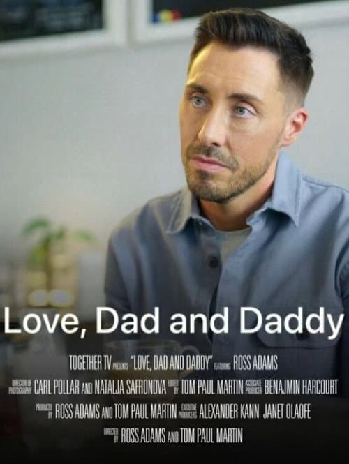 Love, Dad and Daddy (2022) poster