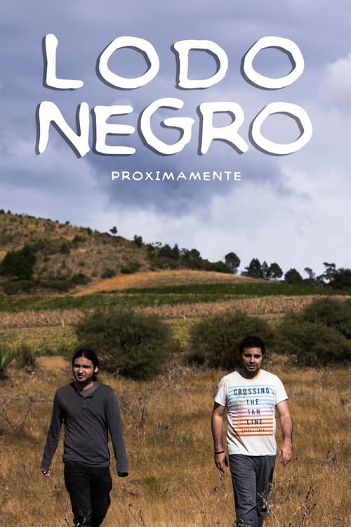 Lodo Negro (2015) poster