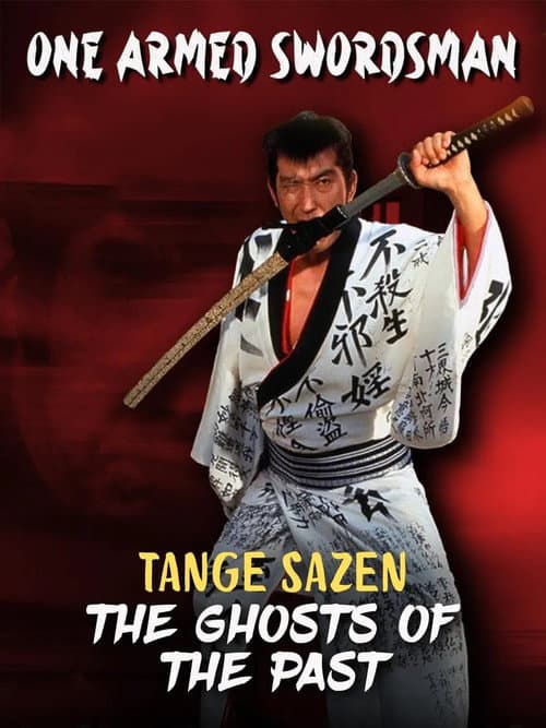 One Armed Swordsman - Tange Sazen: The Ghosts of the Past (1994) poster