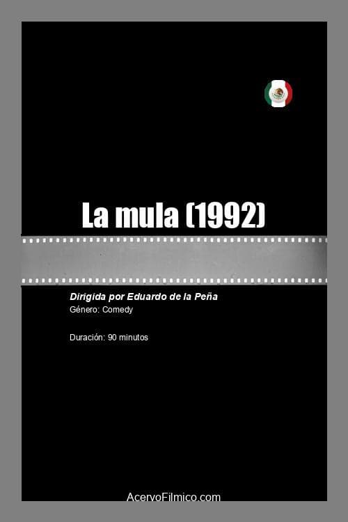 La mula (1992) poster
