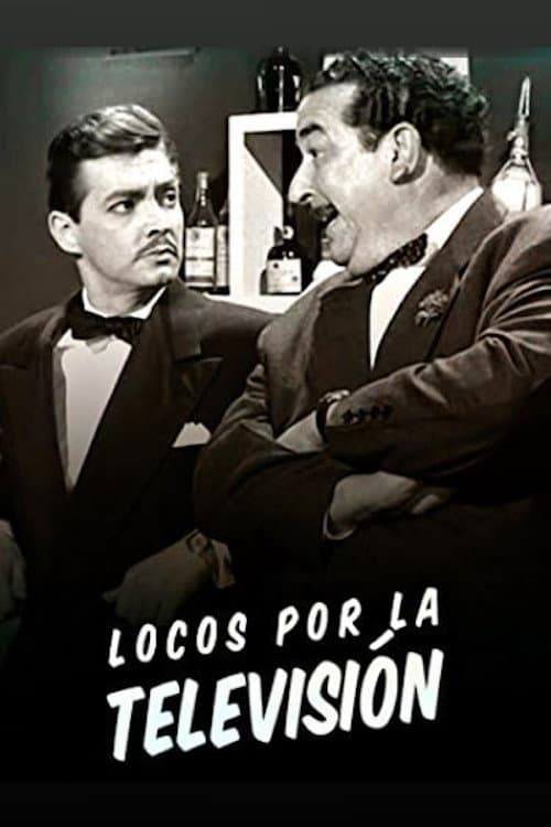 Locos por la televisión (1958) poster