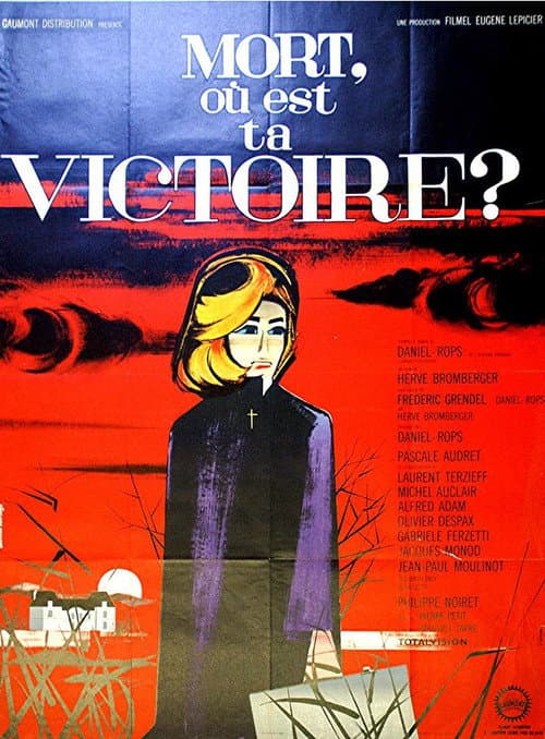 Mort, où est ta victoire ? (1964) poster