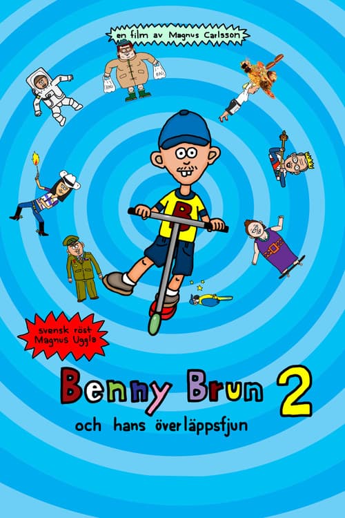 Benny Brun och hans överläppsfjun 2 (2015) poster
