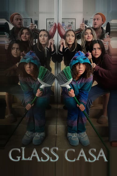 Glass Casa (2024) poster