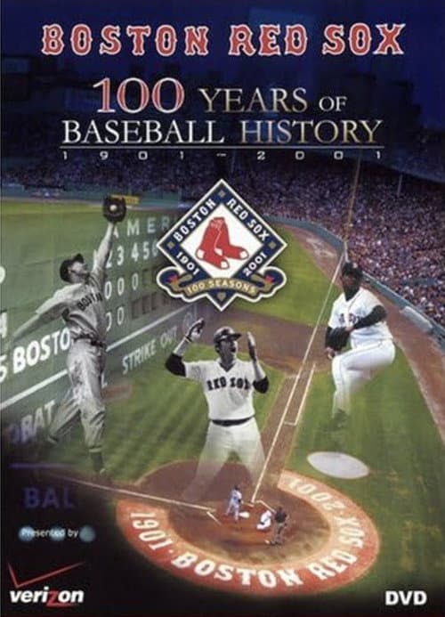 Boston Red Sox: 100 Years of Baseball History (2002) poster