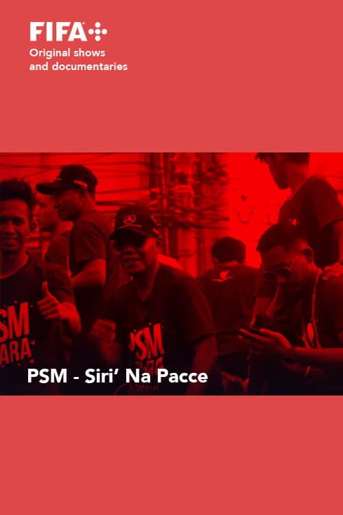 Sepakbola - PSM Siri'Na Pacce (2022) poster