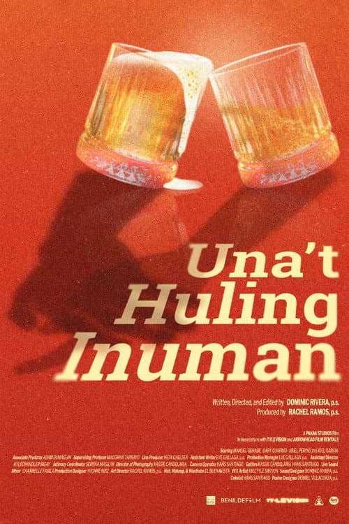 Una't Huling Inuman (2025) poster