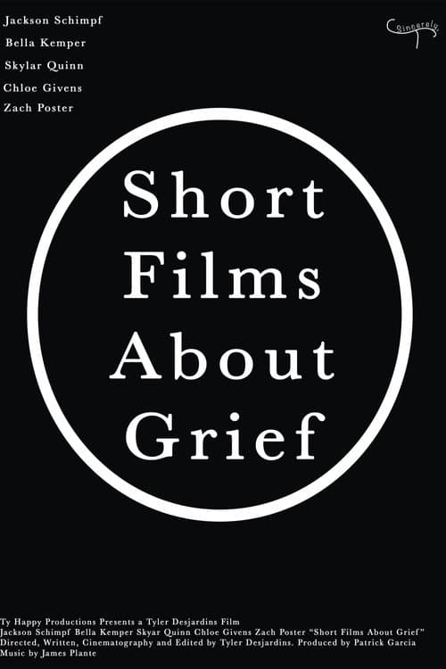 Short Films About Grief (2026) poster