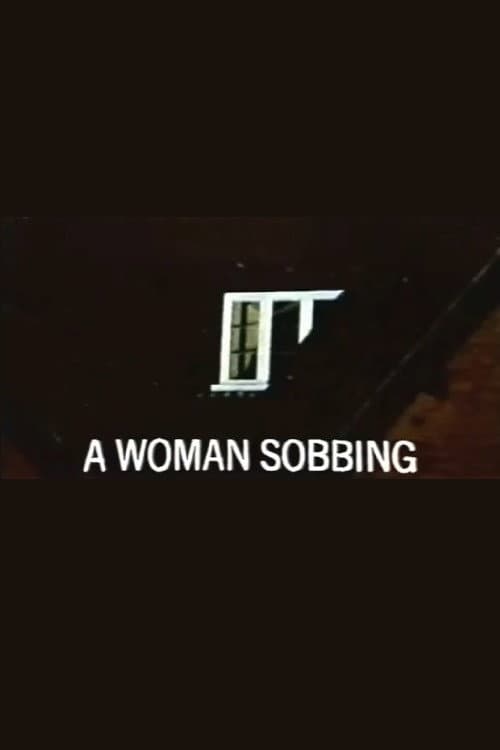 A Woman Sobbing (1972) poster