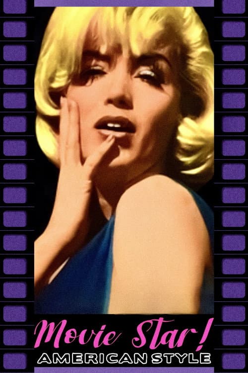 Movie Star, American Style or; LSD, I Hate You (1966) poster