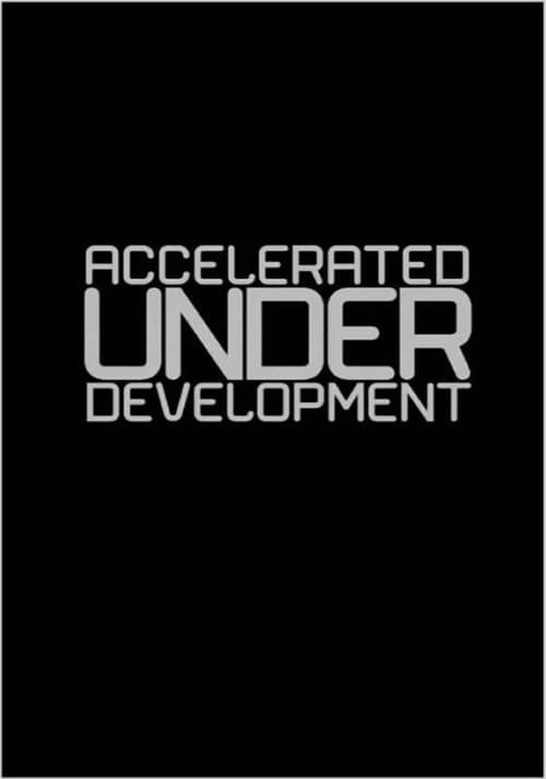 Accelerated Under-Development: In the Idiom of Santiago Alvarez (1999) poster