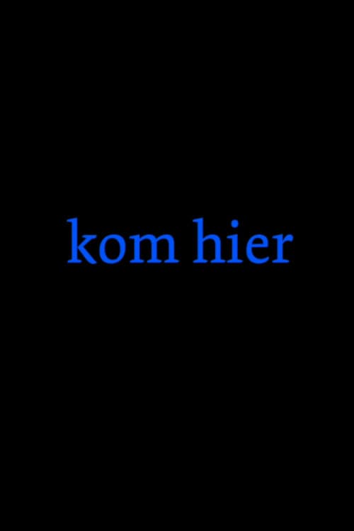 Kom hier (2020) poster