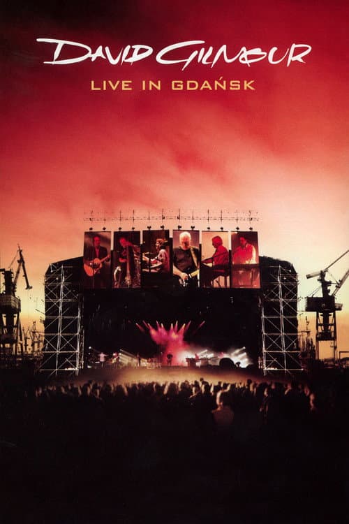 David Gilmour: Live In Gdańsk (2008) poster